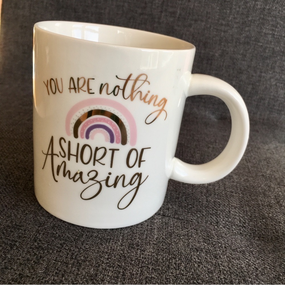 “You Are Nothing Short of Amazing” Coffee Mug, Cream, Pink, Purple, Gold, 12 oz